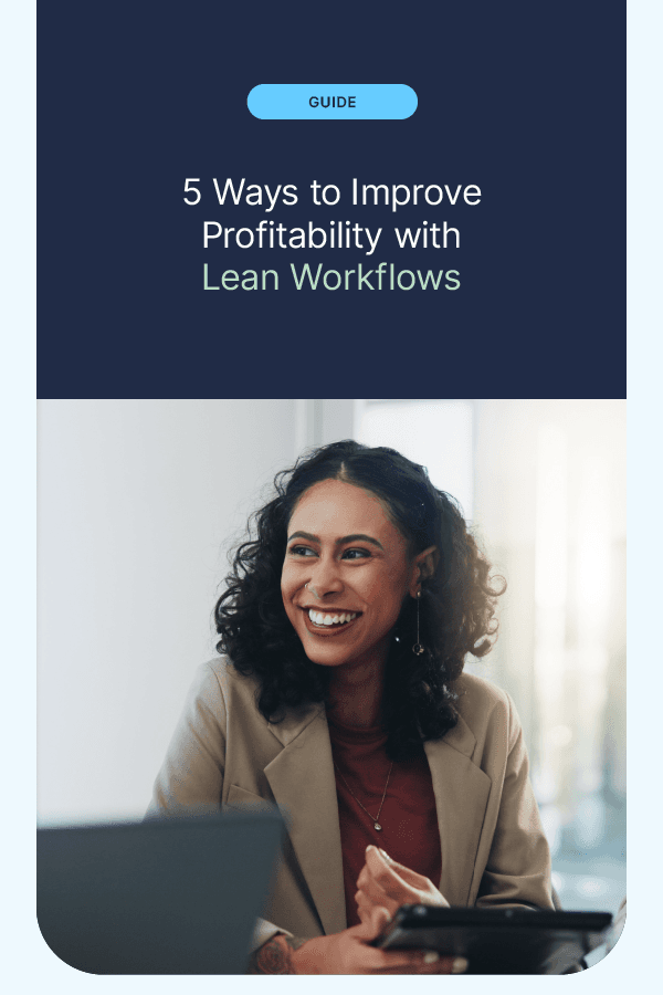 5 Ways to Improve Profitability with Lean Workflows